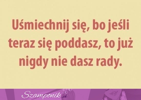 ♥ Uśmiech proszę!