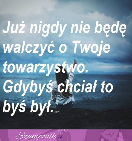 Już nigdy nie będę walczyć