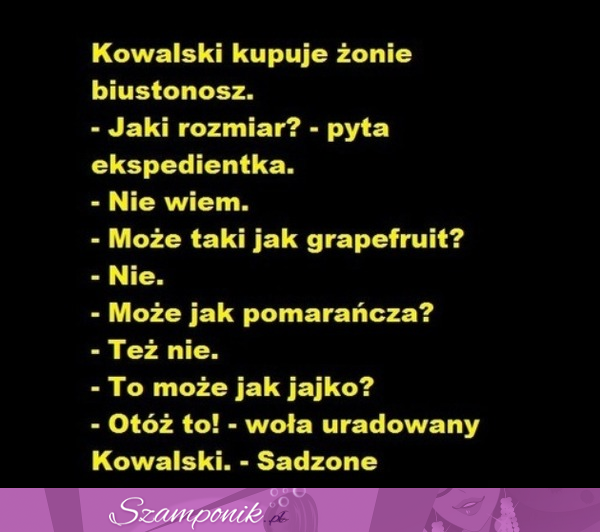 Zobacz jak Kowalski kupuje biustonosz haha!