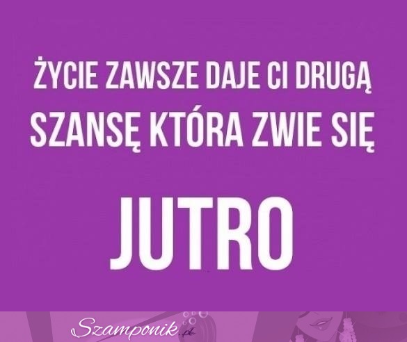 Druga szansa od życia