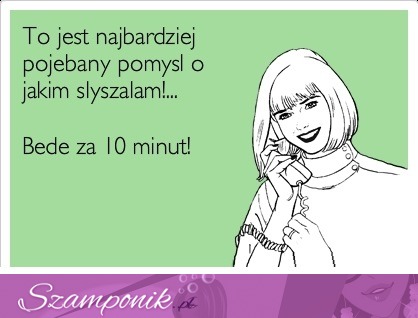 Tak to jest ;D