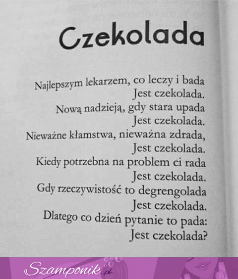 Czekolada najlepszym lekarzem!