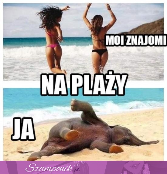 Ja na plaży XD