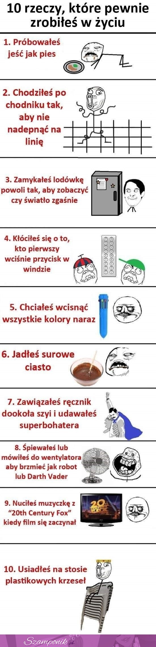 10 rzeczy, które na pewno zrobiłaś chociaż raz w życiu!