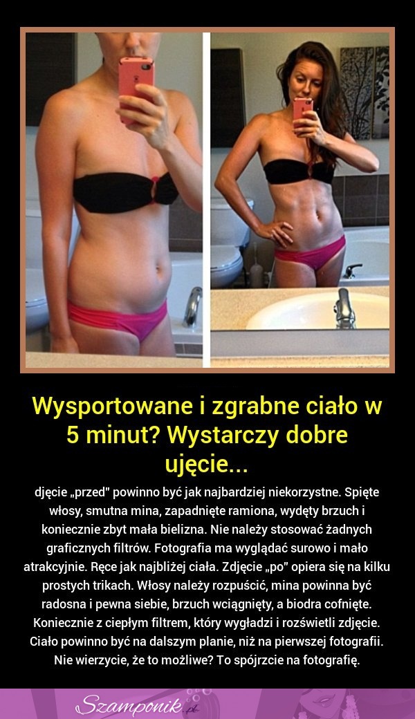 Wysportowane i zgrabne ciało w 5 minut? Wystarczy dobre ujęcie