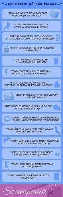 Co robisz kiedy jesteś mega pijany? ;D Kilka przykładów ;D