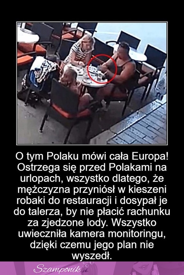 SZOK! Do tego jest zdolny POLAK na WAKACJACH, żeby nie zapłacić RACHUNKU! Ale WSTYD