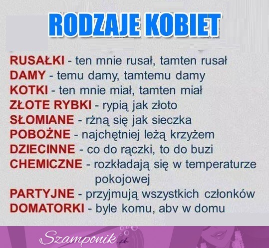 RODZAJE KOBIET na wesoło! Ostatnie najlepsze! ;D