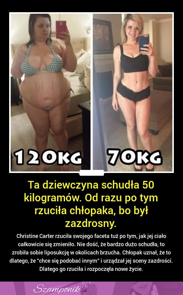 Ta dziewczyna SCHUDŁA 50 kilogramów. Od razu po tym rzuciła chłopaka, bo był zazdrosny