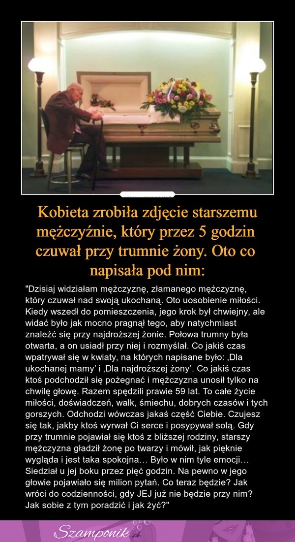 Kobieta zrobiła zdjęcie starszemu mężczyźnie, który przez 5 godzin czuwał przy trumnie żony!