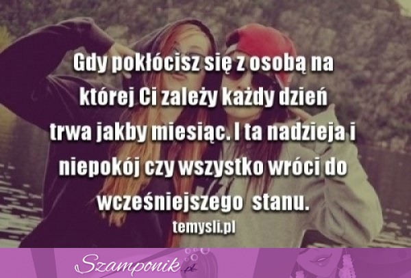 Gdy pokłócisz się z osobą...