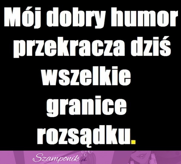 Mój dobry humor