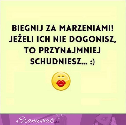 Biegnij za marzeniami