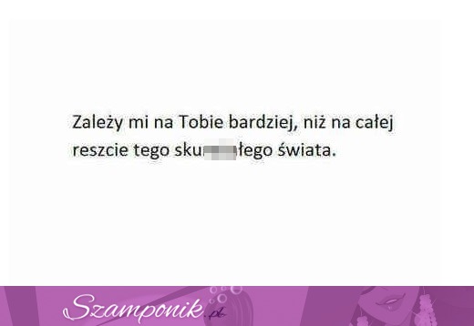 Zależy mi na Tobie bardziej