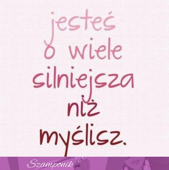 O wiele silniejsza! :)