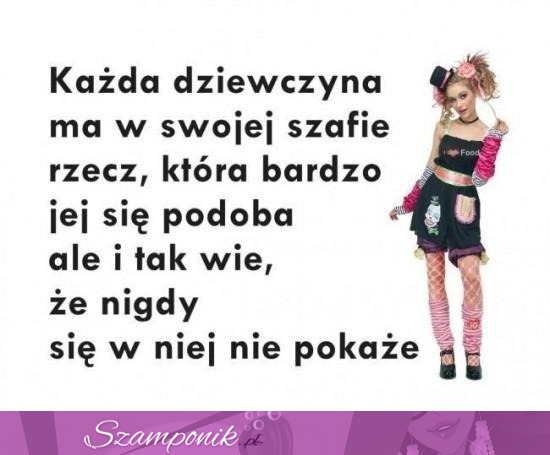 Każda ma coś takiego