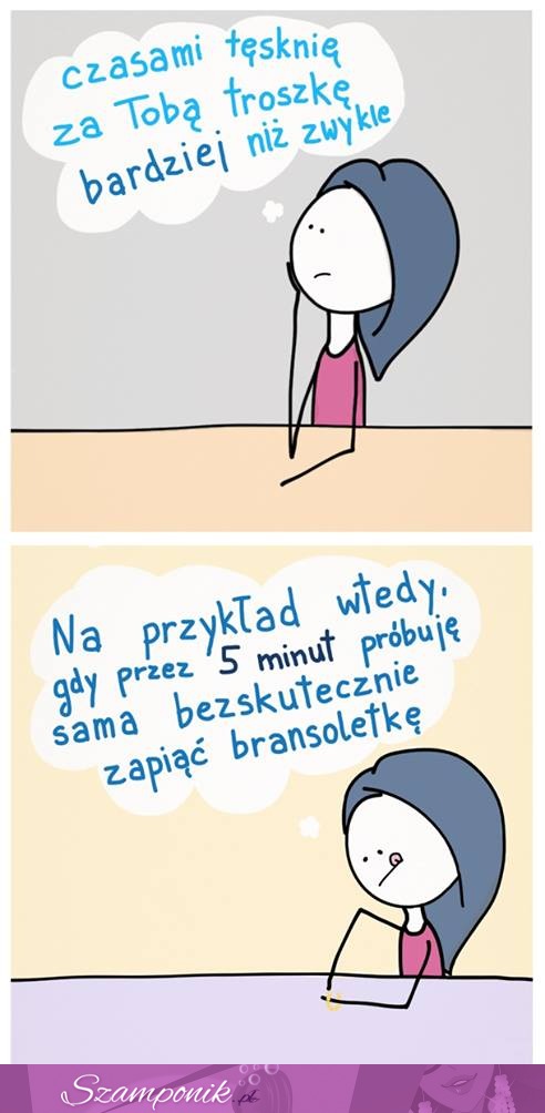 Czasami tęsknie za Tobą...