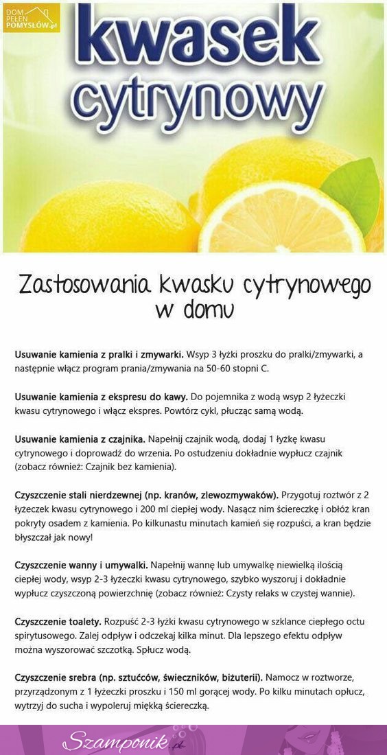 Zastosowania kwasku cytrynowego w domu. Dużo ciekawych pomysłów :)