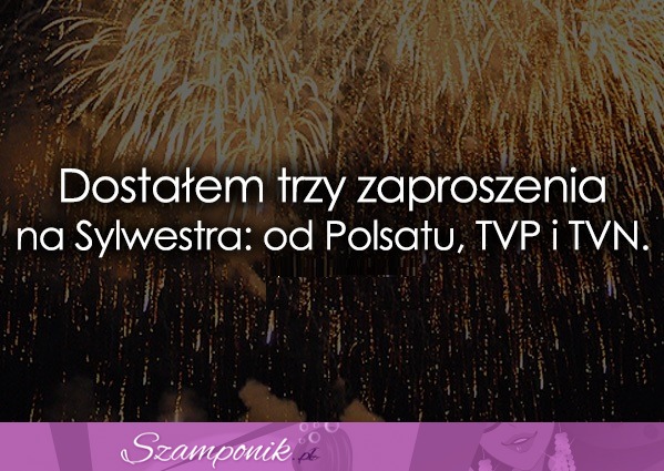 Dostałem trzy zaproszenia