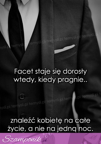 Facet staje się dorosły