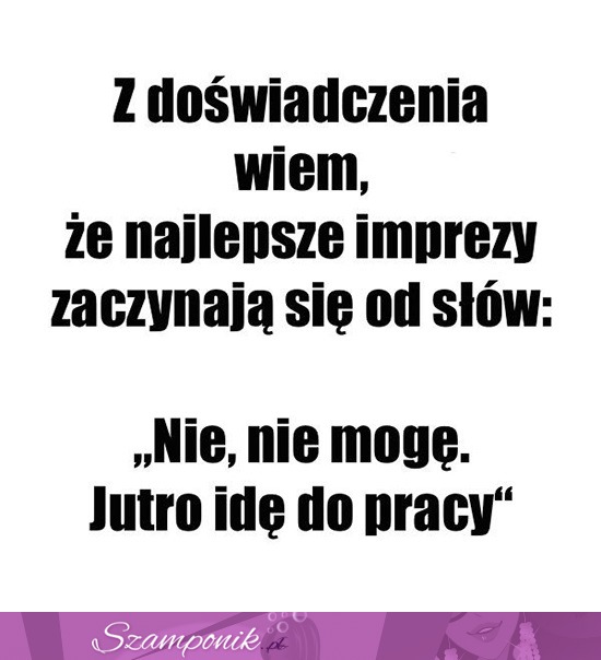 Najlepsze imprezy ;)