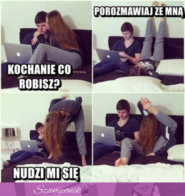 Gdy są nudy... ;))