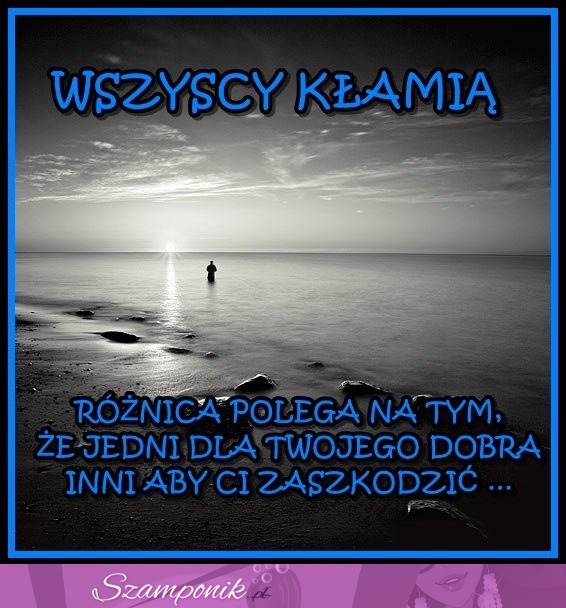 Kłamstwa...