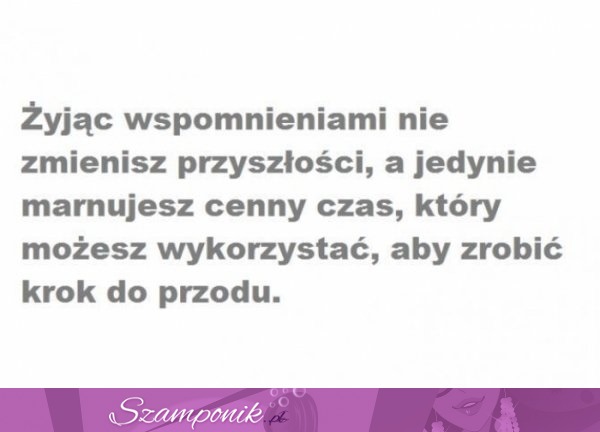 Nie zmienisz przyszłości