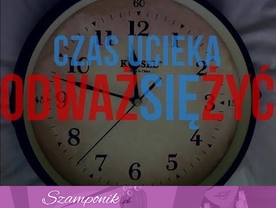 Czas ucieka