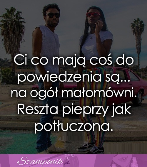 Ci co mają coś do powiedzenia