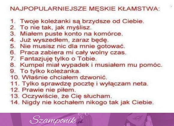 14 najpopulraniejszych męskich kłamst, najlepsze 9