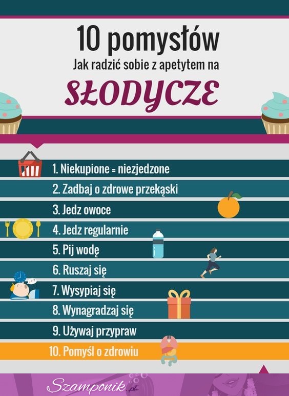 10 pomysłów jak radzić sobie z ochotą na słodycze :)