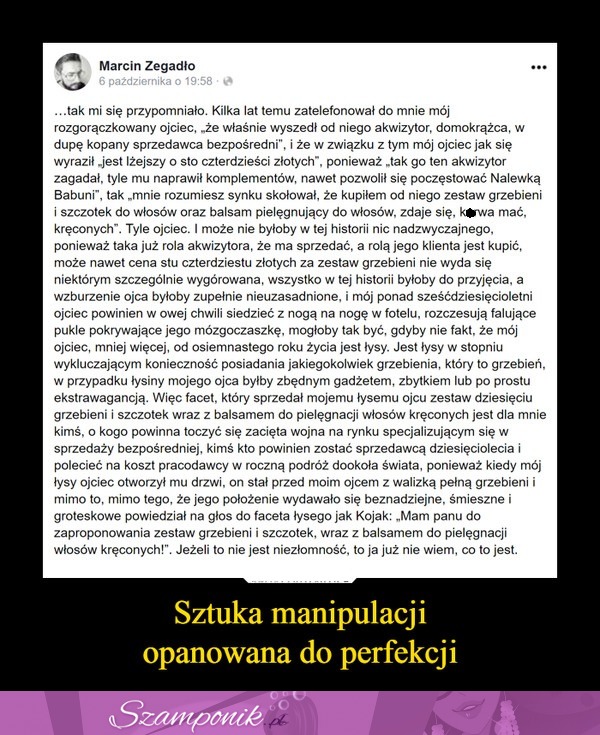 Sztuka manipulowania opanowana do perfekcji! To straszne...