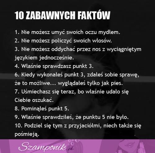 10 zabawnych faktów o których słyszałaś, ale nie miałaś pojęcia! ;)