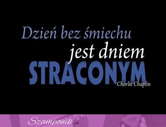 Dzień bez śmiechu ;)