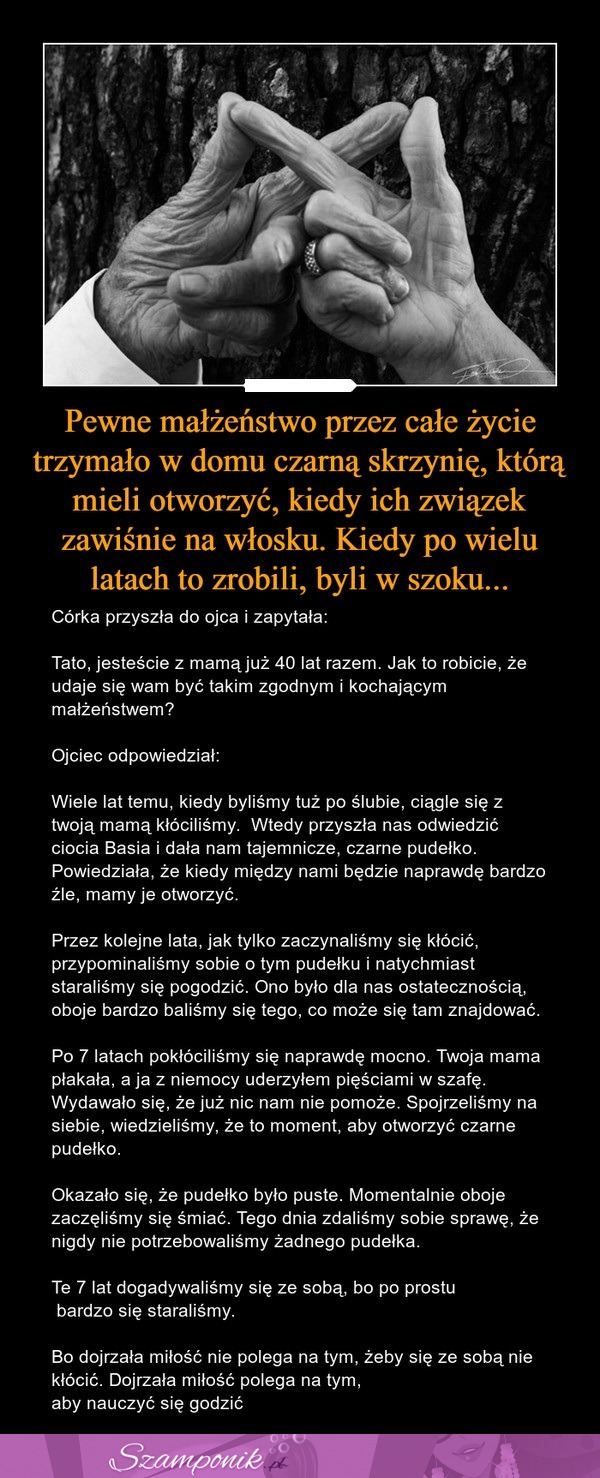 Pewne małżeństwo trzymało w domu skrzynię, którą mieli otworzyć, kiedy ich związek zawiśnie na włosku. Kiedy to zrobili, byli w szoku...