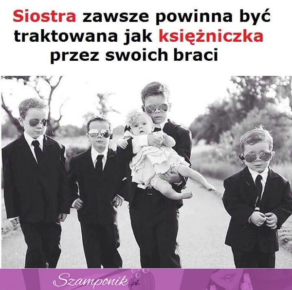 Jak traktować siostrę