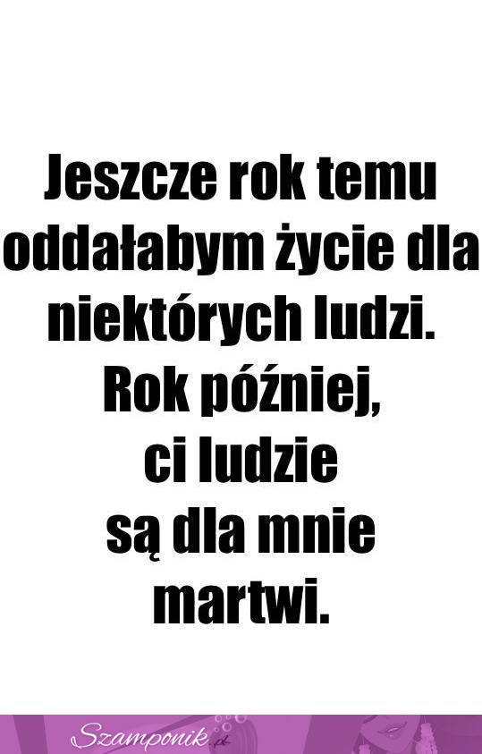 Już są dla mnie martwi