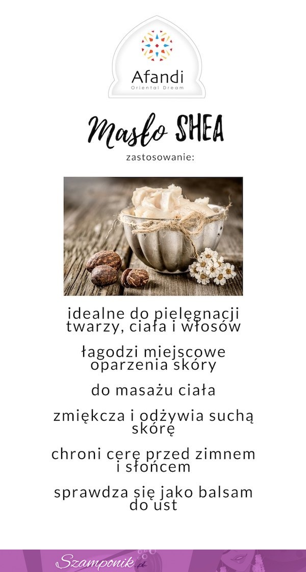 Naturalne masło SHEA - zastosowanie...