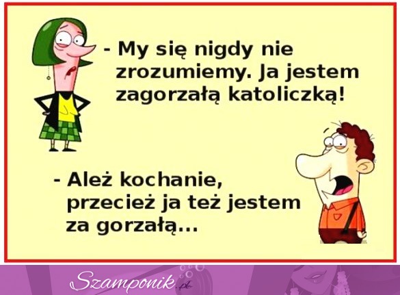 My się nigdy nie zrozumiemy