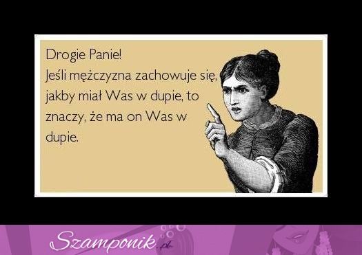 Drogie Panie...