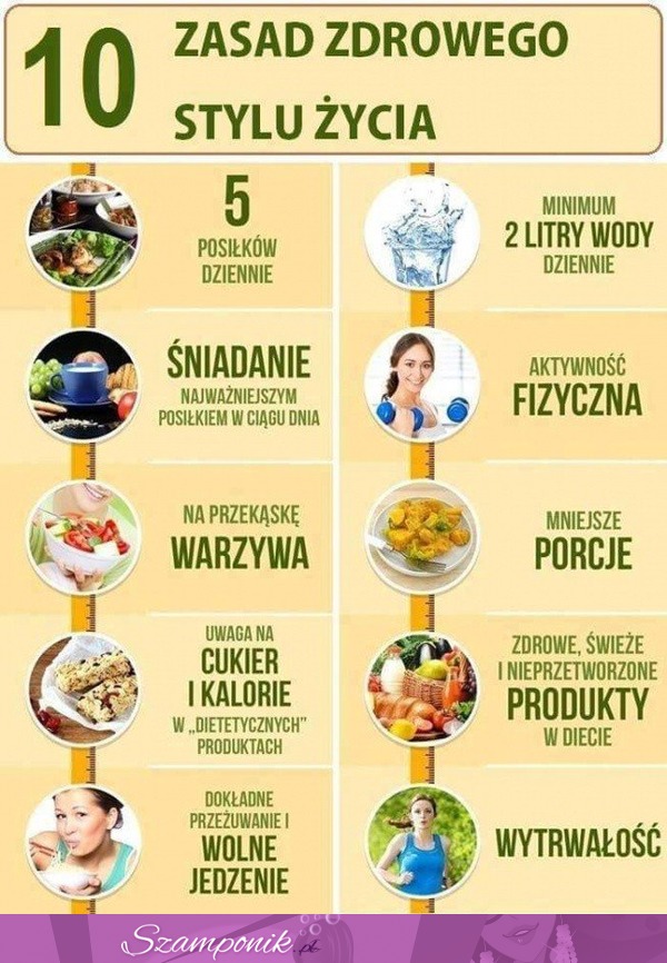 10 zasad zdrowego stylu życia!