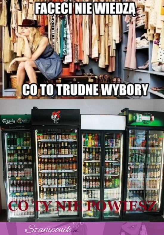 Trudne wybory ;D