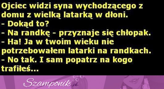 Ojciec przyłapał syna, jak ten wychodził na randkę z...