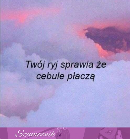 Sorry, taka prawda ;D