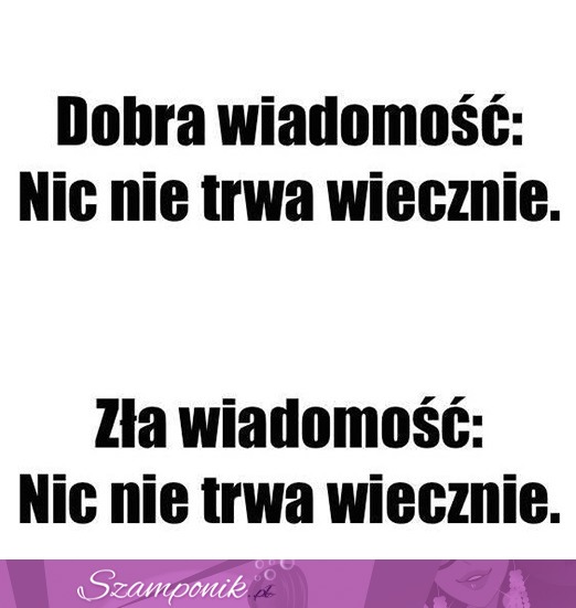 Dobra czy zła wiadomość