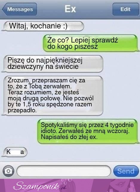 Napisał do swojej ex... To była największa pomyłka w jego życiu, ZOBACZ co mu odpisała! ;D