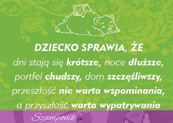 Co sprawia dziecko