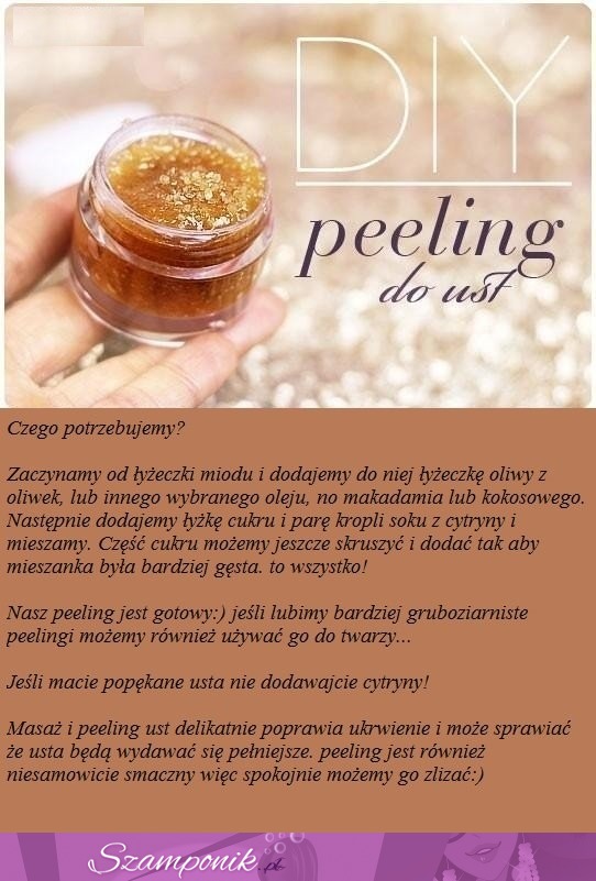 Super przepis na DOMOWY PEELING DO UST- szybki efekt