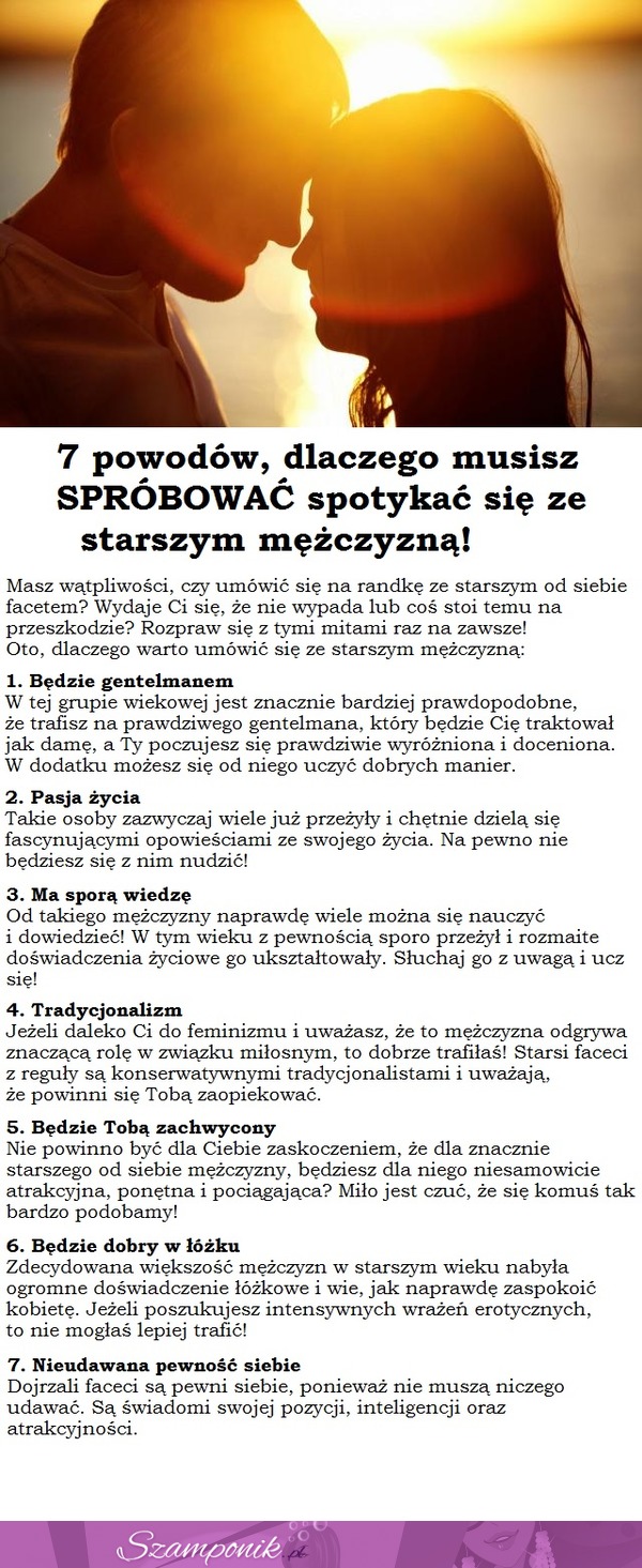 7 powodów, dlaczego musisz SPRÓBOWAĆ spotykać się ze starszym mężczyzną!